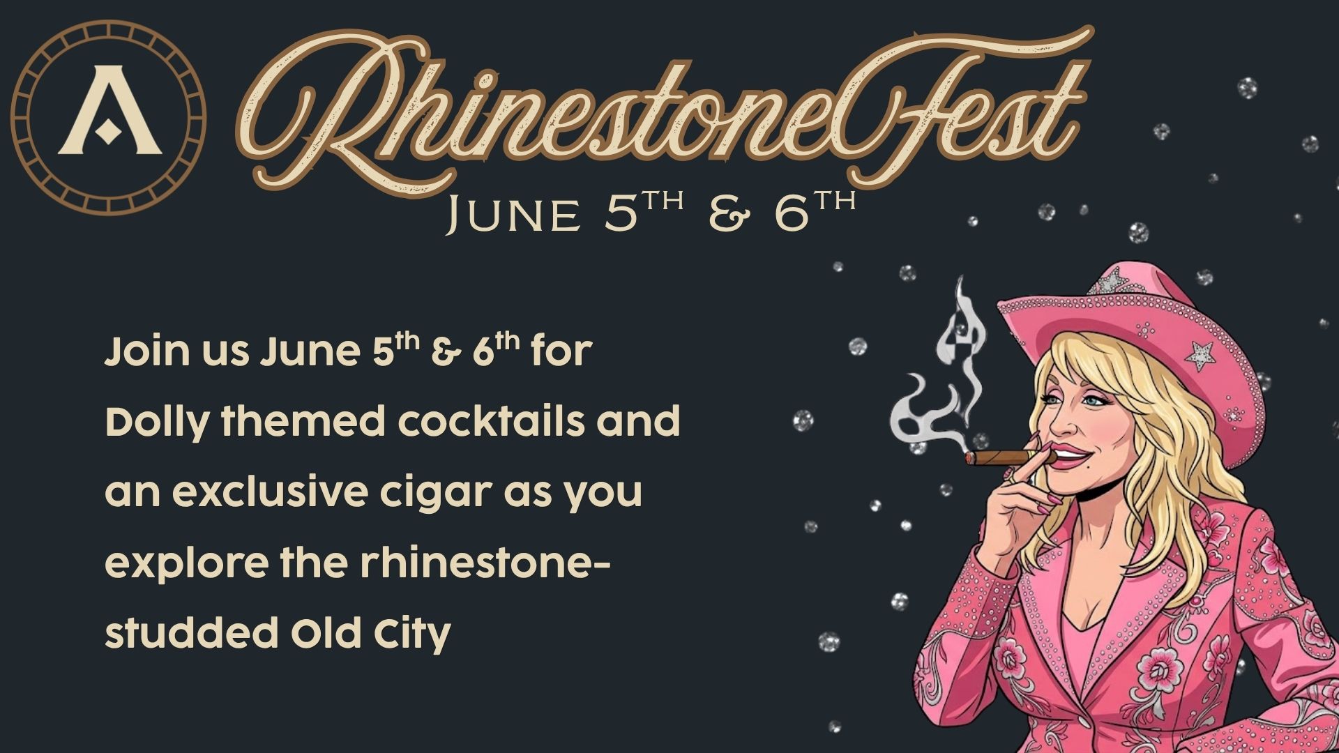 Celebrate Rhinestone Fest at Alchemy Lounge & Cigar June 5–6 with Dolly-inspired cocktails, an exclusive cigar, and Old City charm.